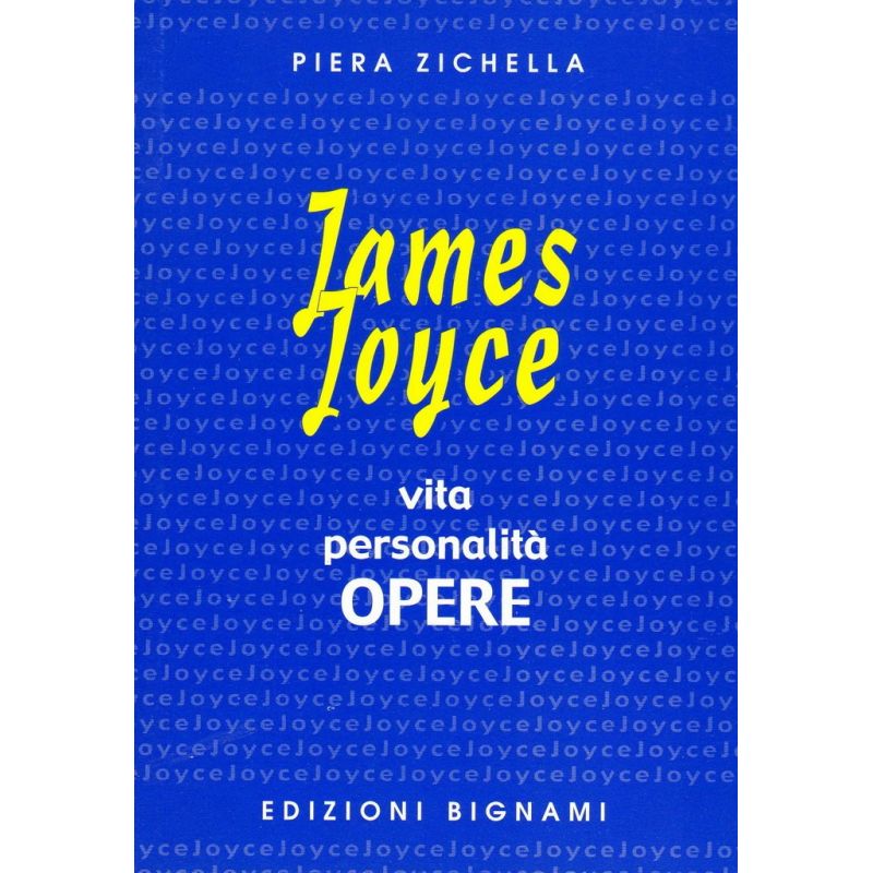 James Joyce - Vita, Personalità, Opere