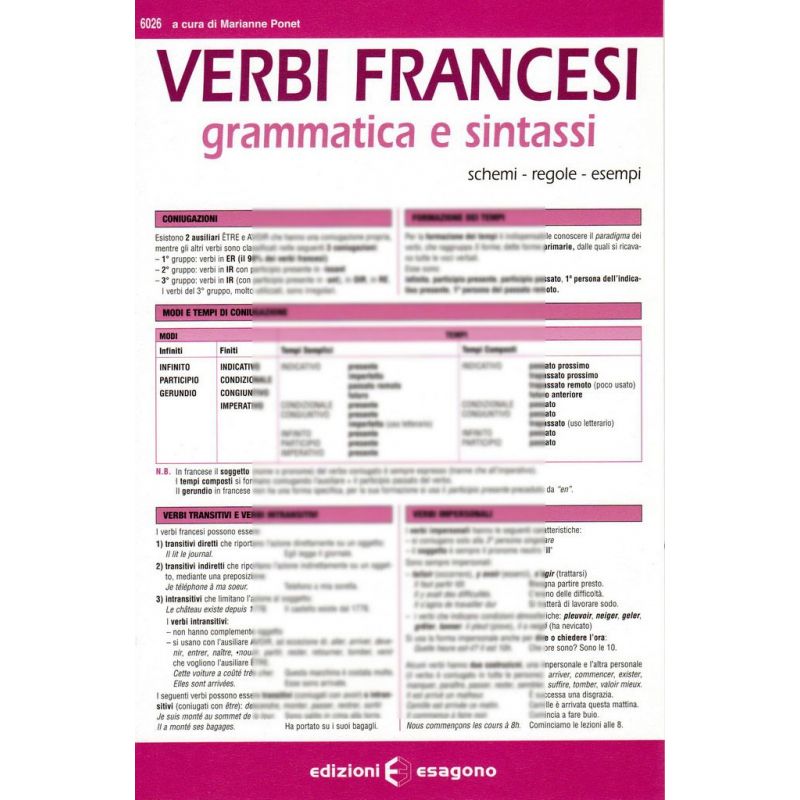 Scheda dei Verbi francesi - Grammatica e sintassi - Edizioni Bignami Scheda dei Verbi francesi - Grammatica e sintassi - Edizioni Bignami