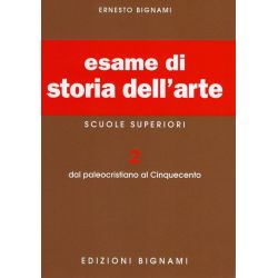 Esame di Storia dell'Arte 2: Dal Paleocristiano al Cinquecento - Scuole Superiori