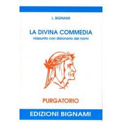 La Divina Commedia - Purgatorio - riassunto con dizionario dei nomi