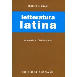 Letteratura latina - con Appendice: Civiltà latina